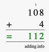 Calculate 108 + 4 using long addition