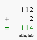 Calculate 112 + 2 using long addition