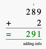 Calculate 289 + 2 using long addition