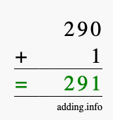 Calculate 290 + 1 using long addition