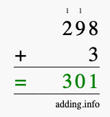 Calculate 298 + 3 using long addition