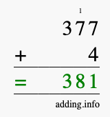 Calculate 377 + 4 using long addition