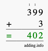Calculate 399 + 3 using long addition