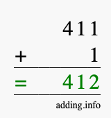 Calculate 411 + 1 using long addition
