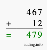 Calculate 467 + 12 using long addition