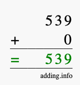 Calculate 539 + 0 using long addition
