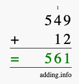 Calculate 549 + 12 using long addition