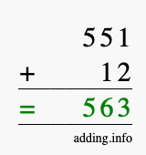 Calculate 551 + 12 using long addition