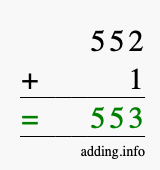 Calculate 552 + 1 using long addition