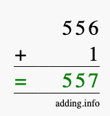 Calculate 556 + 1 using long addition