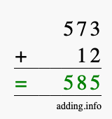 Calculate 573 + 12 using long addition