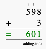 Calculate 598 + 3 using long addition