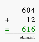 Calculate 604 + 12 using long addition