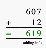 Calculate 607 + 12 using long addition