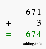 Calculate 671 + 3 using long addition