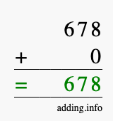 Calculate 678 + 0 using long addition