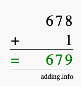 Calculate 678 + 1 using long addition