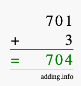 Calculate 701 + 3 using long addition