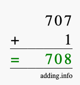 Calculate 707 + 1 using long addition