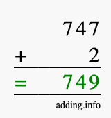 Calculate 747 + 2 using long addition