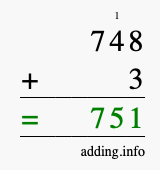 Calculate 748 + 3 using long addition