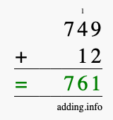 Calculate 749 + 12 using long addition