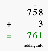 Calculate 758 + 3 using long addition