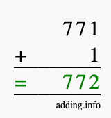 Calculate 771 + 1 using long addition