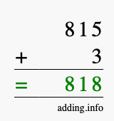 Calculate 815 + 3 using long addition