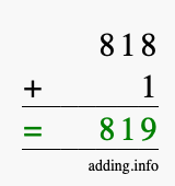 Calculate 818 + 1 using long addition