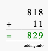 Calculate 818 + 11 using long addition