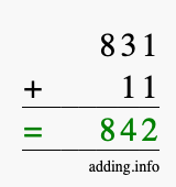 Calculate 831 + 11 using long addition