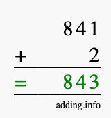 Calculate 841 + 2 using long addition
