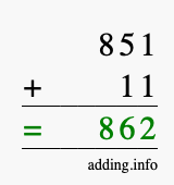 Calculate 851 + 11 using long addition