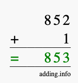 Calculate 852 + 1 using long addition
