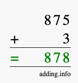 Calculate 875 + 3 using long addition