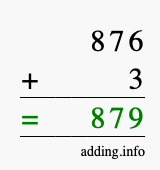 Calculate 876 + 3 using long addition