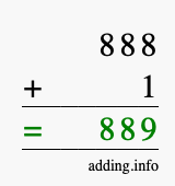 Calculate 888 + 1 using long addition