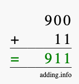 Calculate 900 + 11 using long addition