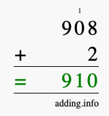 Calculate 908 + 2 using long addition