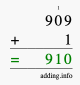 Calculate 909 + 1 using long addition