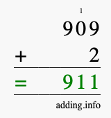 Calculate 909 + 2 using long addition