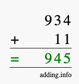 Calculate 934 + 11 using long addition