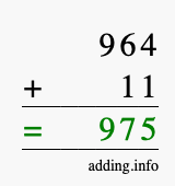 Calculate 964 + 11 using long addition