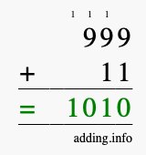 Calculate 999 + 11 using long addition