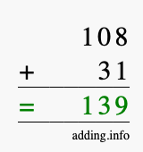 Calculate 108 + 31 using long addition