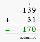 Calculate 139 + 31 using long addition