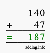 Calculate 140 + 47 using long addition