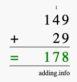 Calculate 149 + 29 using long addition