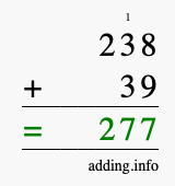 Calculate 238 + 39 using long addition